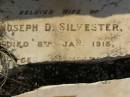 Lottie, wife of Joseph D. SILVESTER, died 8 Jan 1916 aged 39 years; Bald Hills (Sandgate) cemetery, Brisbane 
