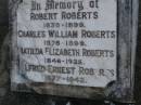 Robert ROBERTS, 1830 - 1899; Charles William ROBERTS, 1875 - 1899; Matilda Elizabeth ROBERTS, 1846 - 1925; Alfred Ernest ROBERTS, 1877 - 1942; Bald Hills (Sandgate) cemetery, Brisbane 