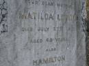 Matilda LESLIE, mother, died 27 July 1917 aged 49 years; Hamilton, son of William & Matilda LESLIE, died 2 April 1906 aged 5 months; Bald Hills (Sandgate) cemetery, Brisbane 