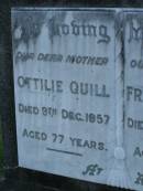 Ottilie QUILL, mother, died 9 Dec 1957 aged 77 years; Frederick QUILL, father, died 24 Sept 1940? aged 53 years; Victor Frederick QUILL, lost Halkin disaster 23 July 1960 aged 49 years; Bald Hills (Sandgate) cemetery, Brisbane 