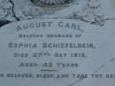 August Carl, husband of Sophia SCHIEFELBEIN, died 27 Oct 1913 aged 43 years; Bald Hills (Sandgate) cemetery, Brisbane 