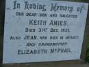 Keith AMIES, son, died 31 Dec 1939; Jean, daughter, died in infancy; Elizabet MCPHAIL, grandmother; Bald Hills (Sandgate) cemetery, Brisbane 