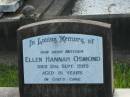 Ellen Hannah (Margo) OSMOND, mother, died 21 Sept 1989 aged 81 years; Bald Hills (Sandgate) cemetery, Brisbane 