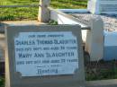 
Charles Thomas SLAUGHTER,
died 25 Sept 1933 aged 78 years;
Mary Ann SLAUGHTER,
died 26 Oct 1936 aged 72 years;
Bald Hills (Sandgate) cemetery, Brisbane
