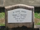 Henry T Mahony 31 May 1928 aged 82  Sherwood (Anglican) Cemetery, Brisbane 