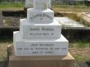 
Anne RHODA
wife of
John WALMSLEY
died at Sherwood
4 May 1936
aged 77

Sherwood (Anglican) Cemetery, Brisbane


