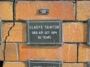 
Gladys TAINTON
6-Oct-1974
82 yrs

Sherwood (Anglican) Cemetery, Brisbane
