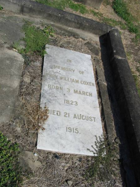 Henry William Coxen  | Born 3 Mar 1823 died 21 Aug 1915  | Anglican Cemetery, Sherwood.  |   |   | 