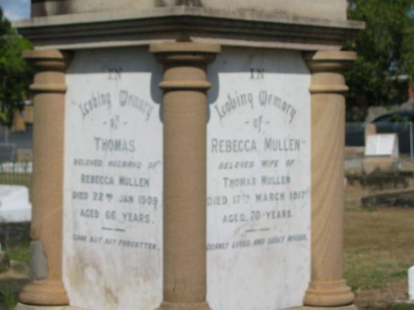 Thomas, husband of Rebecca Mullen  | died 22 Jan 1909 aged 66  | Rebecca Mullen  | died 17 Mar 1917 aged 70  | Sherwood (Anglican) Cemetery, Brisbane  | 