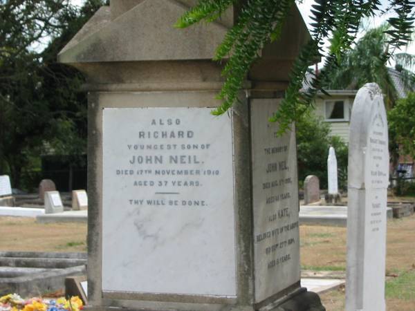 Richard [Neil]  | Youngest son of John Neil  | 17 Nov 1910 aged 37  |   | Sherwood (Anglican) Cemetery, Brisbane  | 