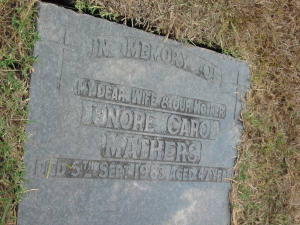 Lonore Carol Mathers  | 5 Sep 1983 aged 47  |   | Sherwood (Anglican) Cemetery, Brisbane  | 