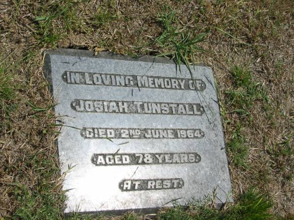 Josiah Tunstall  | 2 Jun 1964 aged 78  |   | Sherwood (Anglican) Cemetery, Brisbane  | 