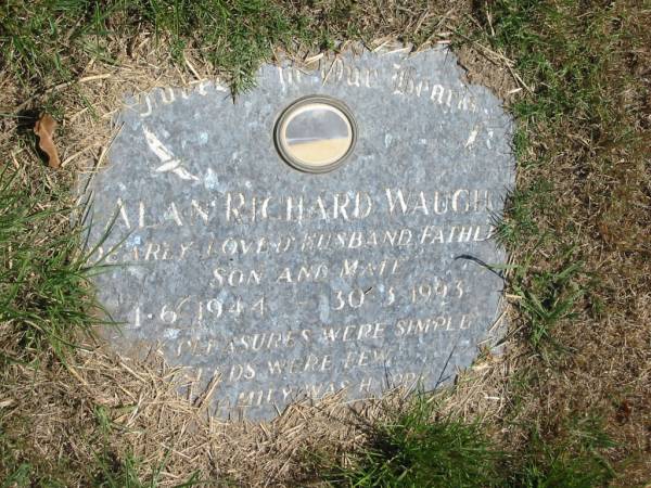 Alan Richard Waugh  | 1.6.1944 to 30.3.1993  |   | Sherwood (Anglican) Cemetery, Brisbane  | 