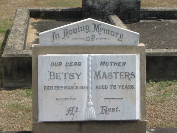 Betsy MASTERS  | 23 Mar 1935 aged 76  |   | Sherwood (Anglican) Cemetery, Brisbane  |   | 