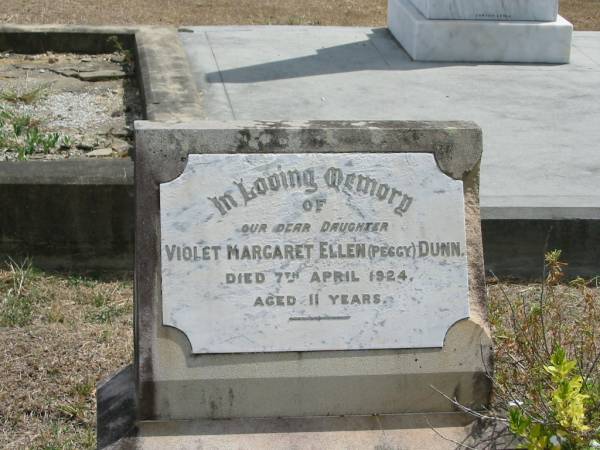 Violet Margaret Ellen (Peggy) DUNN  | 7 Apr 1924 aged 11  | Sherwood (Anglican) Cemetery, Brisbane  |   | 