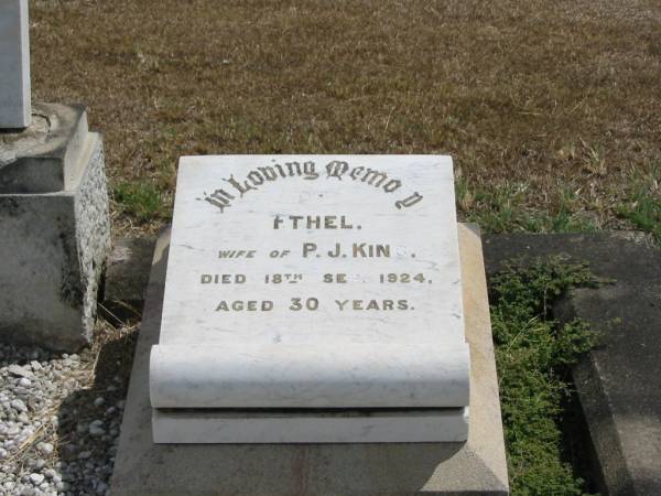 Ethel  | wife of P.J. King  | 18 Sep 1924 aged 30  |   | Sherwood (Anglican) Cemetery, Brisbane  |   | 