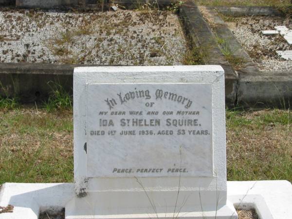 Ida St. Helen SQUIRE  | 1 Jun 1936 aged 53  |   | Sherwood (Anglican) Cemetery, Brisbane  |   | 