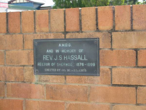 J S HASSALL  | rector of Sherwood 1876 - 1899  |   | Sherwood (Anglican) Cemetery, Brisbane  | 