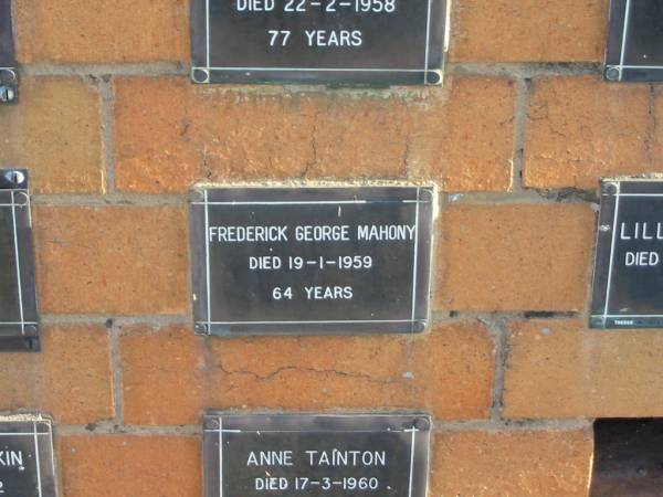 Frederick George MAHONY  | 19-1-1959  | 64 yrs  |   | Sherwood (Anglican) Cemetery, Brisbane  | 