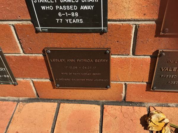 Lesley Ann Patricia BERRY  | b: 17 Dec 1925  | d: 4 Jul 2017  | wife of Keith Morley BERRY  | a drover's daughter from Longreach  |   | Sherwood (Anglican) Cemetery, Brisbane  |   |   | 