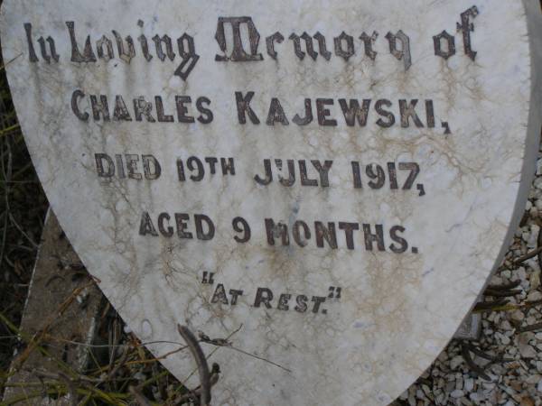 Charles KAJEWSKI,  | died 19 July 1917 aged 9 months;  | Silverleigh Lutheran cemetery, Rosalie Shire  | 