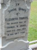 Elizabeth Frances, wife of Thomas W. USHER, died 7 Feb 1914 aged 68 years; Thomas William, husband of Elizabeth F. USHER, died 12 Sept 1931 in 86th year; Slacks Creek St Mark's Anglican cemetery, Daisy Hill, Logan City 
