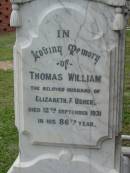 
Elizabeth Frances,
wife of Thomas W. USHER,
died 7 Feb 1914 aged 68 years;
Thomas William, husband of Elizabeth F. USHER,
died 12 Sept 1931 in 86th year;
Slacks Creek St Marks Anglican cemetery, Daisy Hill, Logan City
