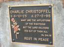 Charlie CHRISTOFFEL, born 4-10-25 died 27-2-95; Slacks Creek St Mark's Anglican cemetery, Daisy Hill, Logan City 