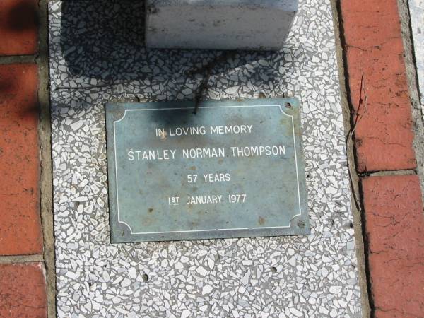 Stanley Norman Thompson  | 57 yrs  | 1 Jan 1977  |   | St Margarets Anglican memorial garden, Sandgate, Brisbane  |   | 