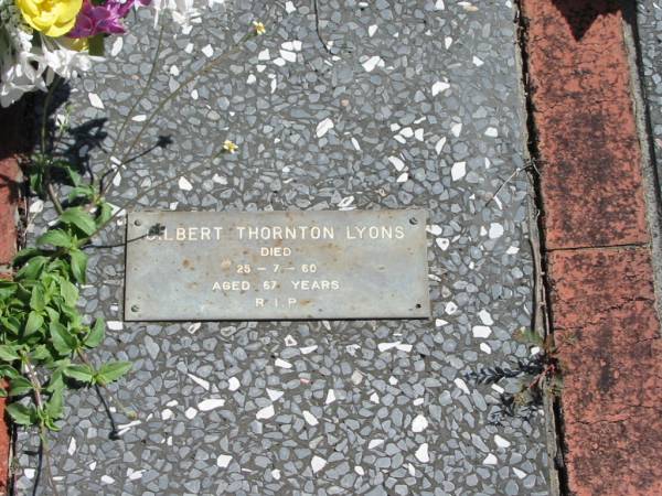 Gilbert Thornton LYONS  | 25-7-60  | 67 yrs  |   | St Margarets Anglican memorial garden, Sandgate, Brisbane  |   | 