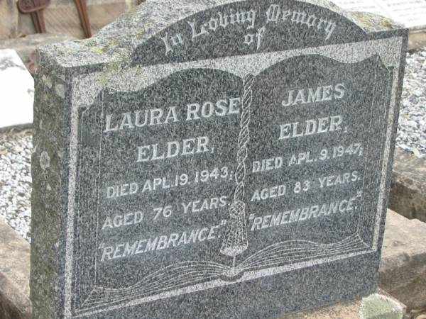 Laura Rose ELDER  | 19 Apr 1943, aged 76  | James ELDER  | 9 Apr 1947, aged 83  | Stone Quarry Cemetery, Jeebropilly, Ipswich  | 