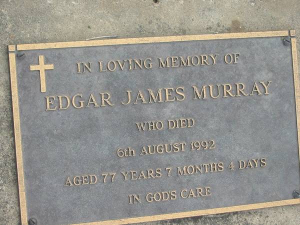 Edgar James MURRAY  | 6 Aug 1992, aged 77 years 7 months 4 days  | Stone Quarry Cemetery, Jeebropilly, Ipswich  | 