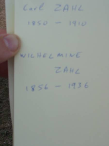 Carl ZAHL  | 1850 - 1910  | Wilhelmine ZAHL  | 1856 - 1936  | Stone Quarry Cemetery, Jeebropilly, Ipswich  | 