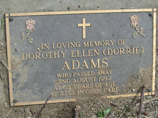 Dorothy Ellen (Dorrie) ADAMS  | 2 Aug 1992, aged 65  | Stone Quarry Cemetery, Jeebropilly, Ipswich  | 