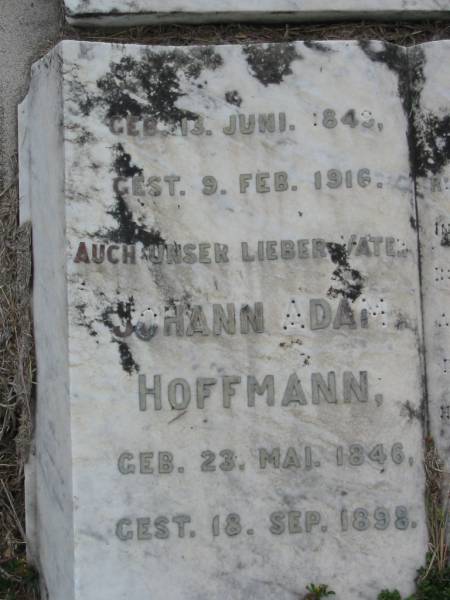 an unsere liebe mutter  | Eva HOFFMANN  | geb 13 Jun 1843, gest 9 Feb 1916  | auch unser lieber vater  | Johann Adam HOFFMANN  | geb 23 Mai 1846, gest 18 Sep 1898  | Stone Quarry Cemetery, Jeebropilly, Ipswich  | 