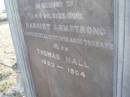 Harriet Armstrong, wife of Thomas HALL, died 27 Aug 1898 aged 72 years; Thomas HALL, 1823 - 1904; Swan Creek Anglican cemetery, Warwick Shire 