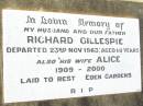 Richard GILLESPIE, husband father, died 23 Nov 1963 aged 69 years; Alice, wife, 1909 - 2000, laid to rest Eden Gardens; Swan Creek Anglican cemetery, Warwick Shire 