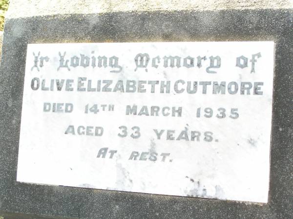 Olive Elizabeth CUTMORE,  | died 14 March 1935 aged 33 years;  | Swan Creek Anglican cemetery, Warwick Shire  | 