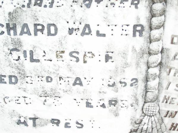 Richard Walter GILLESPIE,  | father grandfather,  | died 3 May 1962 aged 78 years;  | Eleanor Isabel GILLESPIE,  | wife mother grandmother,  | died 7 Feb 1948 aged 52 years;  | Barbara May GILLESPIE,  | died 12 May 1942 aged 8 months;  | Swan Creek Anglican cemetery, Warwick Shire  | 