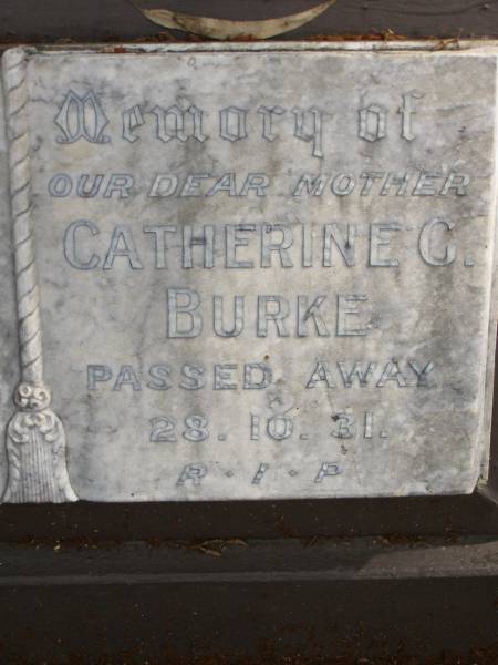 Patrick A. BURKE,  | father,  | died 27-10-49;  | Catherine C. BURKE,  | mother,  | died 28-10-31;  | Tallebudgera Catholic cemetery, City of Gold Coast  | 