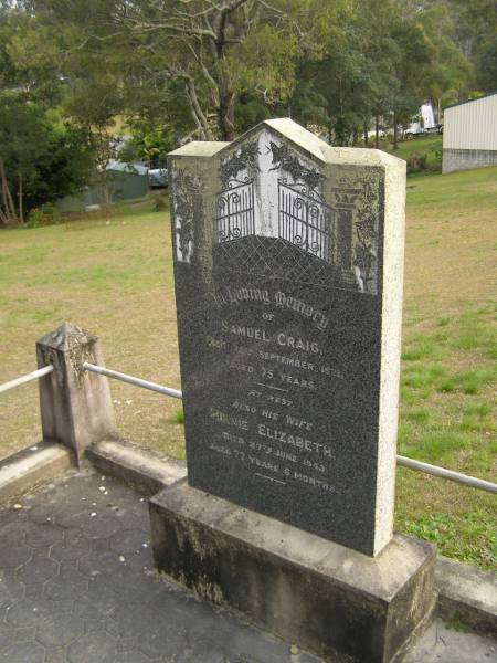 Samuel CRAIG,  | died 28 Sept 1931 aged 75 years;  | Minnie Elizabeth,  | wife,  | died 27 June 1943 aged 77 years 6 months;  | Tallebudgera Presbyterian cemetery, City of Gold Coast  | 