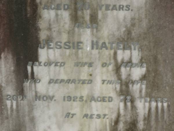 James HATELY,  | died 5 Dec 1919 aged 70 years;  | Jessie HATELY,  | wife,  | 26 Nov 1925 aged 72 years;  | Tallebudgera Presbyterian cemetery, City of Gold Coast  | 