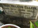 Colin Nelson ELLEM,
died 12 June 1925 aged 10 months;
Anne Florence ELLEM,
died 6 Oct 1969;
Tallebudgera Presbyterian cemetery, City of Gold Coast