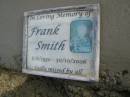 
Frank SMITH,
6-6-1930 - 30-10-2006;
Tallebudgera Presbyterian cemetery, City of Gold Coast
