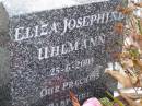 Eliza Josephine UHLMANN,
died 25-6-2003,
baby girl;
Tallebudgera Presbyterian cemetery, City of Gold Coast