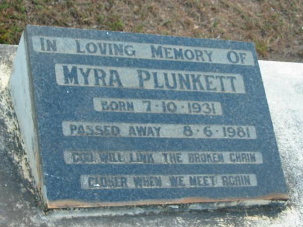 Myra PLUNKETT  | B: 7 Oct 1931  | D: 8 Jun 1981  |   | Tamborine Catholic Cemetery, Beaudesert  |   | 