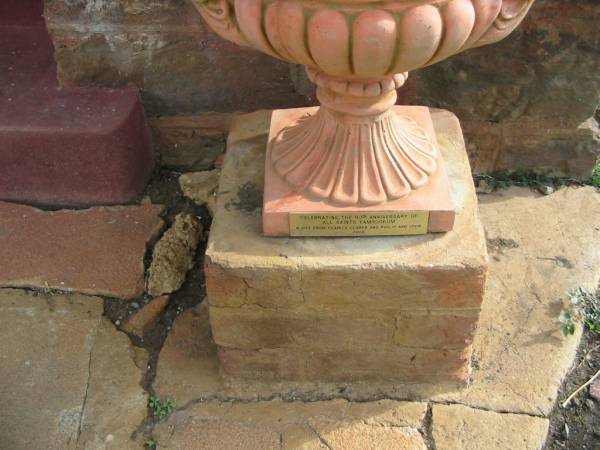 celebrating the 90th anniversary of All Saints Tamrookum. A gift from Clarice Clarke and Philip and John 2006  | Tamrookum All Saints church cemetery, Beaudesert  | 