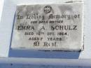 
Emma A. SCHULZ, mother,
died 10 Dec 1964 aged 88 years;
Tarampa Apostolic cemetery, Esk Shire
