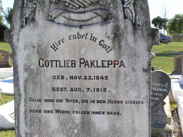 Gottleib PAKLEPPA,  | born 22 Nov 1843 died 7 Aug 1915;  | Tarampa Apostolic cemetery, Esk Shire  | 