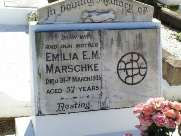 Emilia E.M. MARSCHKE, wife mother,  | died 31 March 1935 aged 57 years;  | Tarampa Apostolic cemetery, Esk Shire  | 
